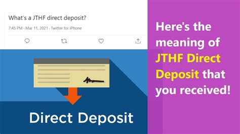 With JTHF Direct Deposit, you can have your salary, government benefits, tax refunds. . Jthf direct deposit